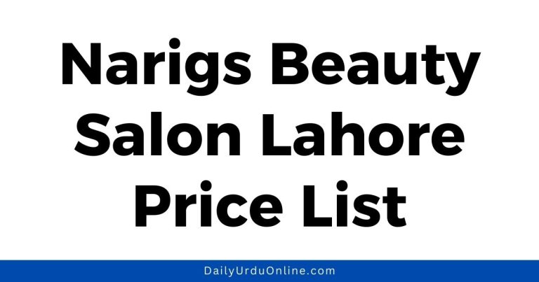 Nargis Beauty Salon Price List 2024 in Lahore